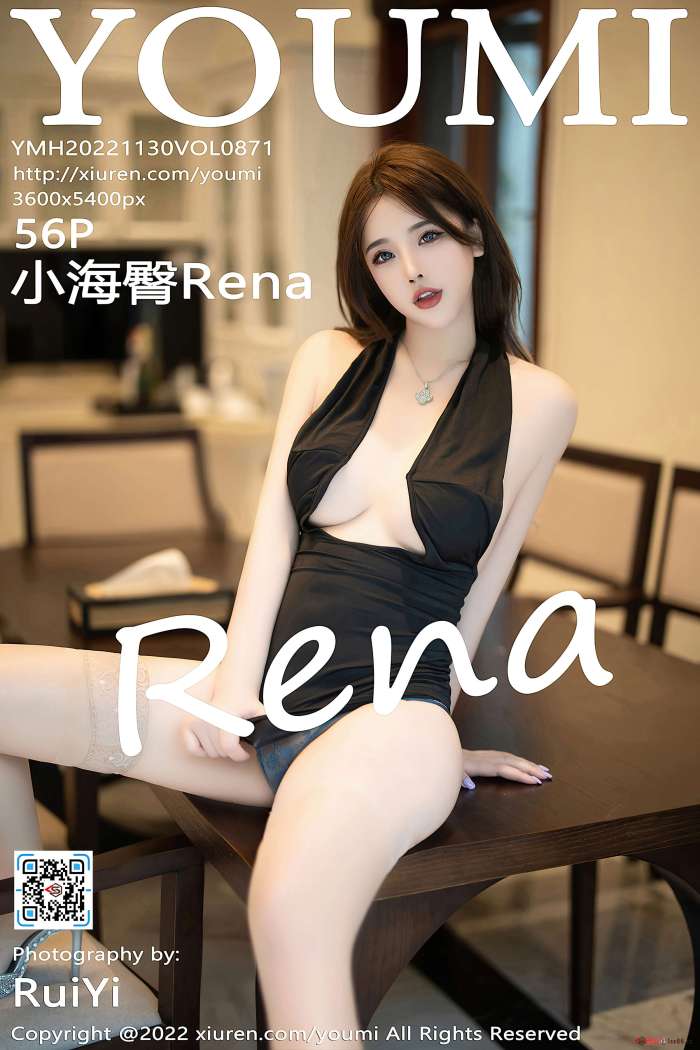 [YouMi尤蜜荟] 2022.11.30 VOL.871 小海臀Rena [56+1P471M]