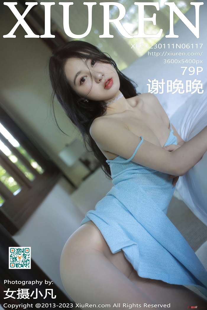 [XiuRen秀人网] 2023.01.11 No.6117 谢晚晚 [79+1P-675M]