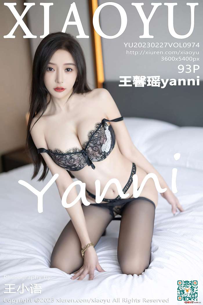 [XiaoYu语画界] 2023.02.27 VOL.974 王馨瑶yanni [93+1P753M]