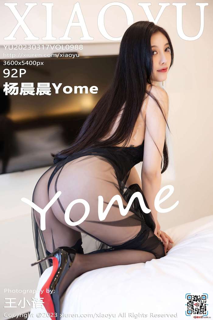 [XiaoYu语画界] 2023.03.17 VOL.988 杨晨晨Yome [92+1P815M]