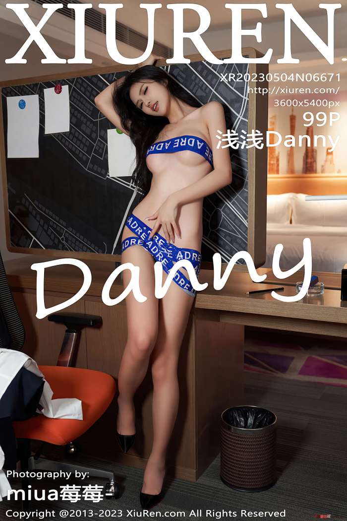 [XiuRen秀人网] 2023.05.04 NO.6671 浅浅Danny [99+1P1.03G]