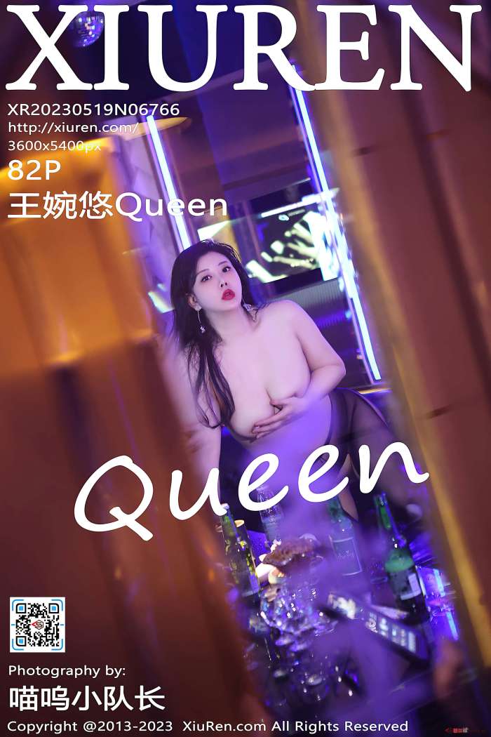 [XiuRen秀人网] 2023.05.19 NO.6766 王婉悠Queen [82+1P838M]
