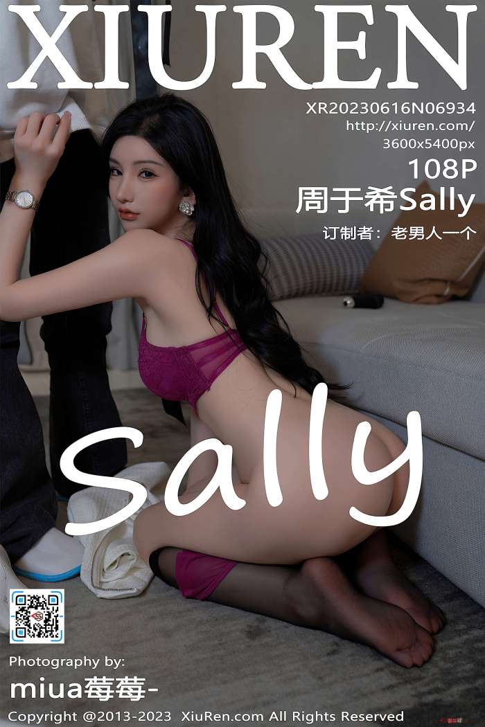 [XiuRen秀人网] 2023.06.16 NO.6934 周于希Sally [108+1P931M]
