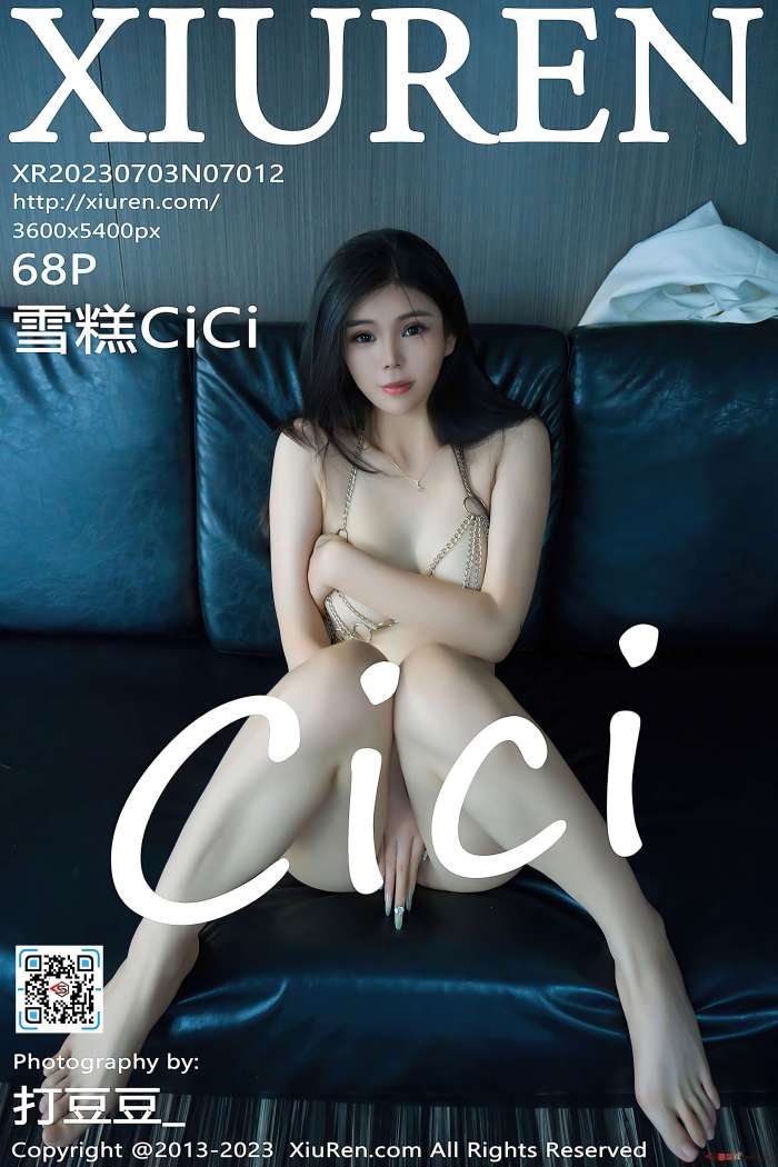 [XiuRen秀人网] 2023.07.03 NO.7012 雪糕CiCi [68+1P725M]