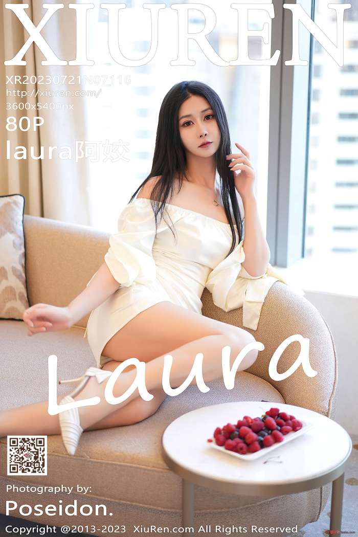 [XiuRen秀人网] 2023.07.21 No.7116 laura阿姣 [80+1P-626M]