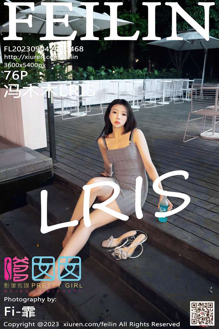 [FEILIN嗲囡囡] 2023.09.04 VOL.468 冯木木LRIS [77P747MB]