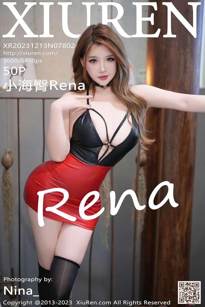 [XIUREN秀人网] 2023.12.13 No.7802 小海臀Rena [51P456MB]