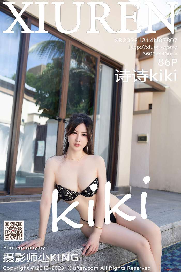 [XIUREN秀人网] 2023.12.14 No.7807 诗诗kiki [86P902MB]