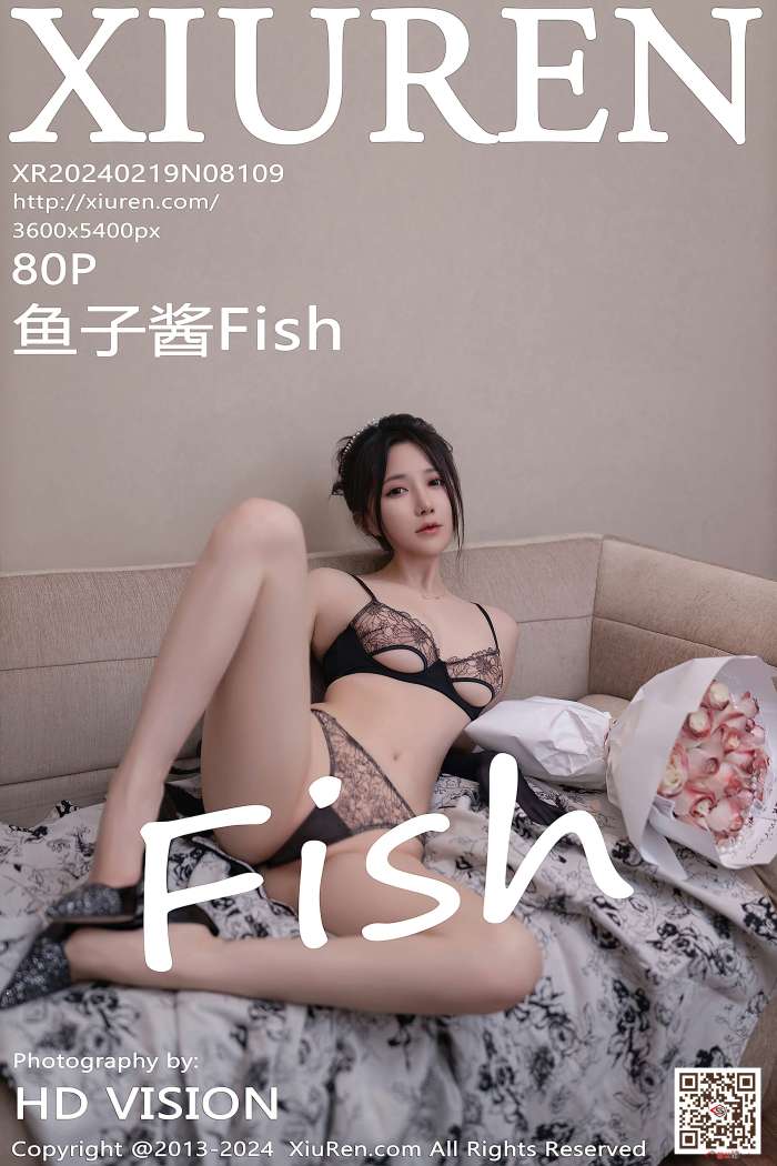 [XIUREN秀人网] 2024.02.19 NO.8109 鱼子酱Fish [81P789MB]
