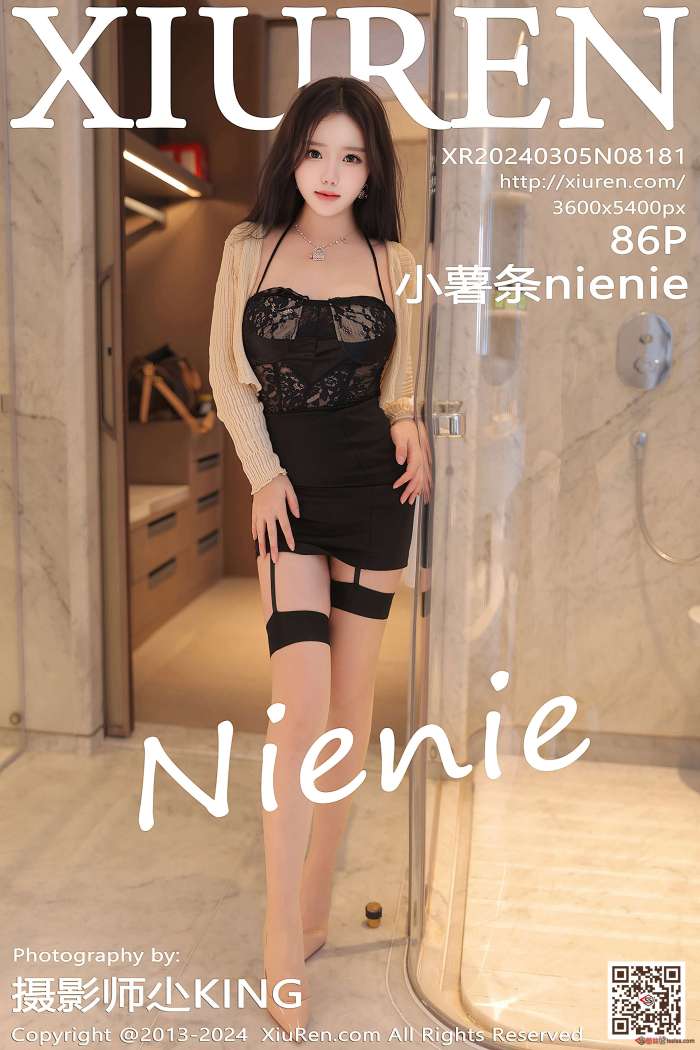 [XIUREN秀人网] 2024.03.05 NO.8181 小薯条nienie [86P807MB]