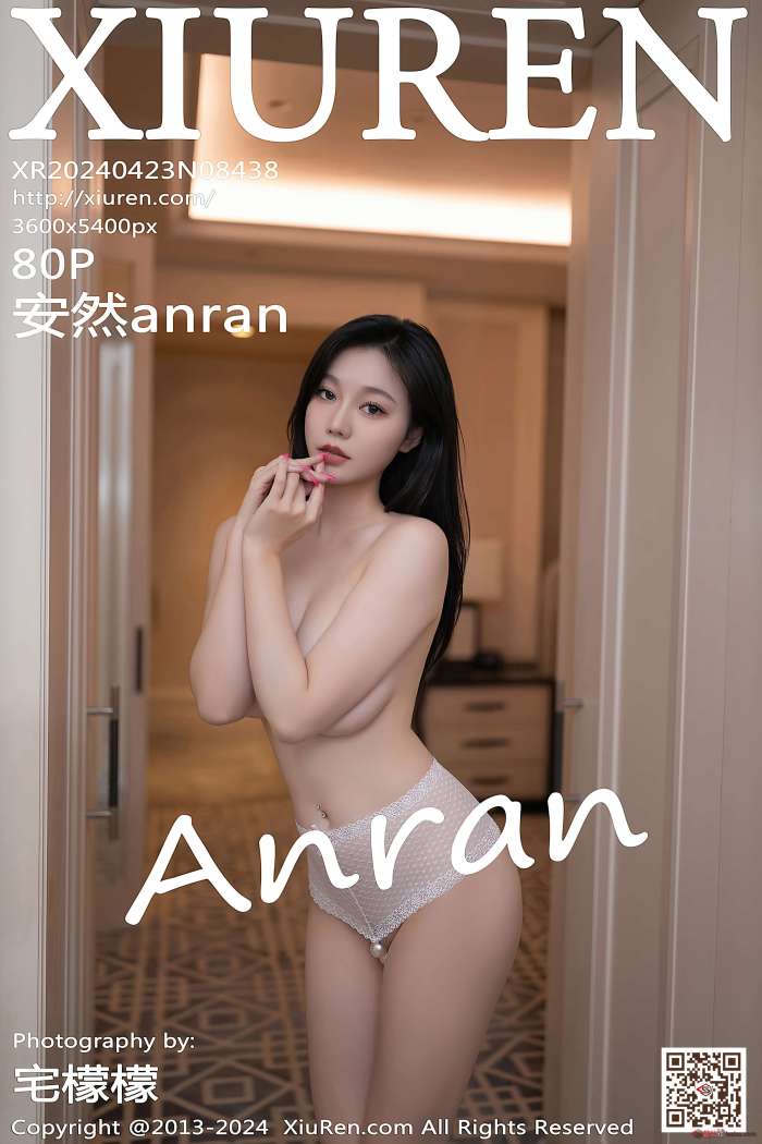 [XIUREN秀人网] 2024.04.23 NO.8438 安然anran [81P696MB]
