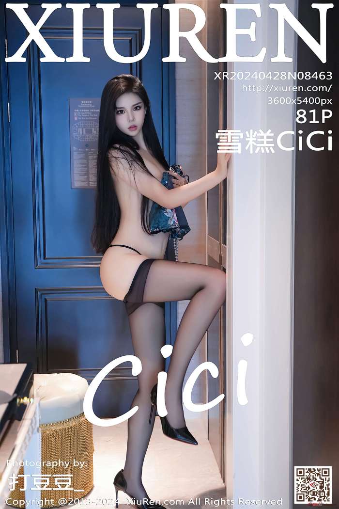 [XIUREN秀人网] 2024.04.28 NO.8463 雪糕CiCi [82P771MB]