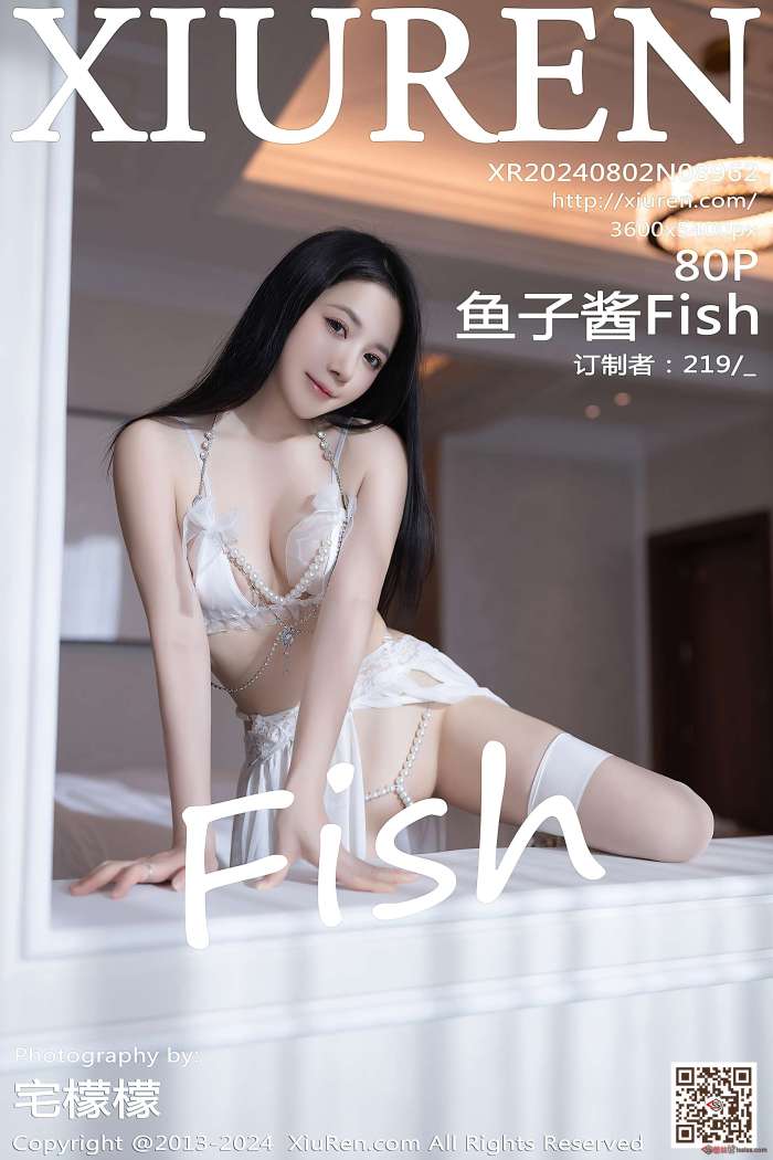 [XIUREN秀人网] 2024.08.02 NO.8962 鱼子酱Fish [81P678MB]