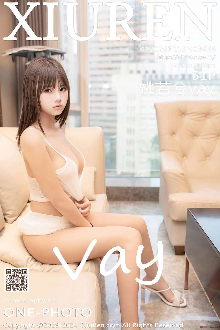 [XIUREN秀人网] 2024.11.13 NO.9438 姚若兮vay [52P476MB]