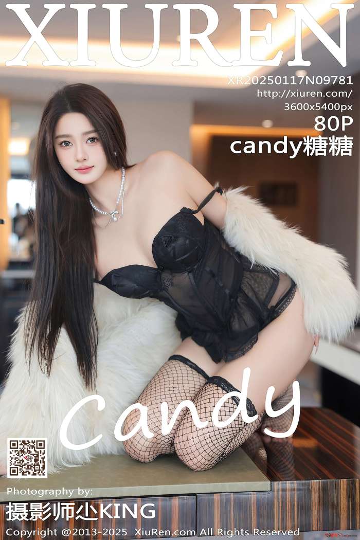 [XIUREN秀人网] 2025.01.17 NO.9781 Candy糖糖 [81P800MB]
