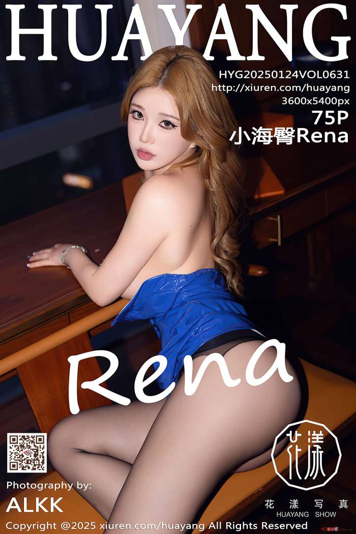 [HuaYang花漾] 2025.01.24 VOL.631 小海臀Rena [76P794MB]