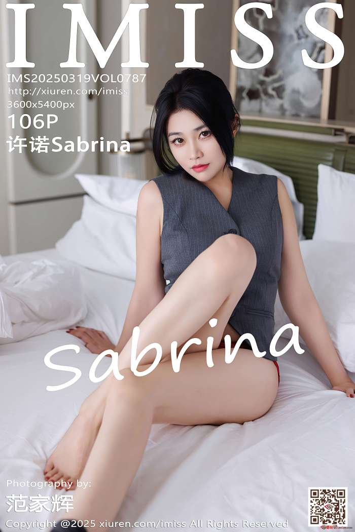 [IMISS爱蜜社] 2025.03.19 VOL.787 许诺Sabrina [107P952MB]