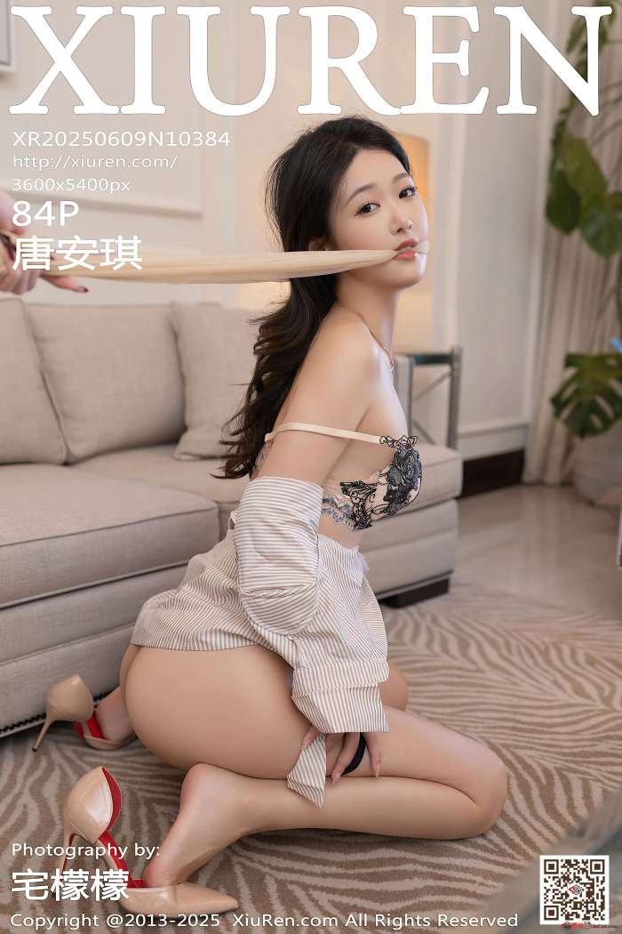 [XIUREN秀人网] 2025.06.09 NO.10384 唐安琪 [85P857MB]