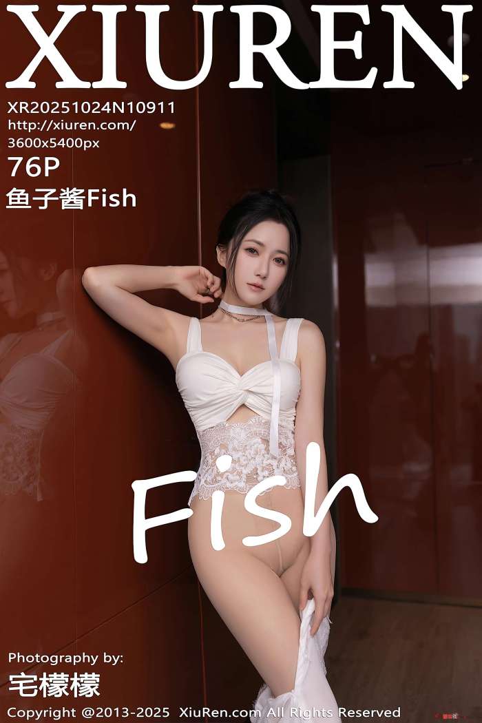 [XIUREN秀人网] 2025.10.24 NO.10911 鱼子酱Fish [77P739MB]